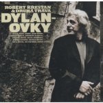 Robert Křesťan & Druhá tráva - Dylanovky CD – Zboží Dáma
