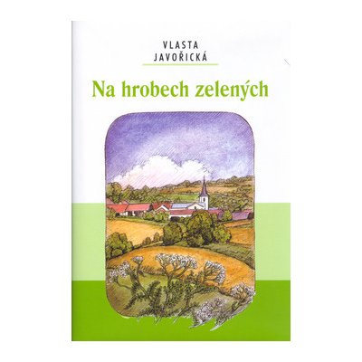 Na hrobech zelených – Zboží Mobilmania