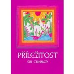 příležitost - Sri Chinmoy – Hledejceny.cz