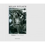 OSTROV / THE ISLAND - Pitlach Milan – Hledejceny.cz