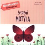 Zrození motýla - Chiara Piroddi – Hledejceny.cz