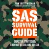 Audiokniha SAS Survival Guide - Disaster Strategies; Survival at Sea; and Rescue: The Ultimate Guide to Surviving Anywhere