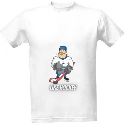 Tričko s potiskem Like Hockey pánské Bílá – Zboží Mobilmania