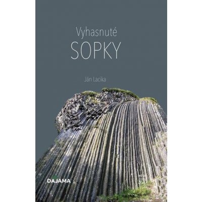 Vyhasnuté sopky - Ján Lacika – Hledejceny.cz