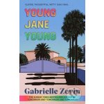 Young Jane Young - Gabrielle Zevin – Hledejceny.cz