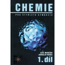 CHEMIE PRO ČTYŘLETÁ GYMNÁZIA 1.DÍL - Mareček A.,Honza J.