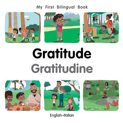 My First Bilingual Book-Gratitude English-Italian