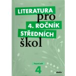 Literatura pro 4. ročník SŠ - pracovní sešit - Andree L. a kolektiv – Hledejceny.cz