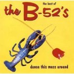 B 52's - Dance This Mess Aro CD – Hledejceny.cz