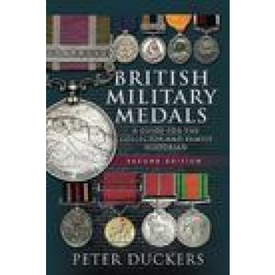 British Military Medals - Second Edition – Zboží Mobilmania