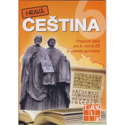 Hravá čeština 6.ročPS Taktik – Pavlíčková Andrea – Sleviste.cz
