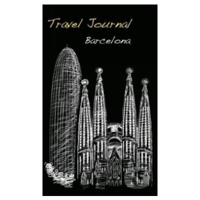 Travel Journal: Barcelona - Marisa Vestita – Hledejceny.cz