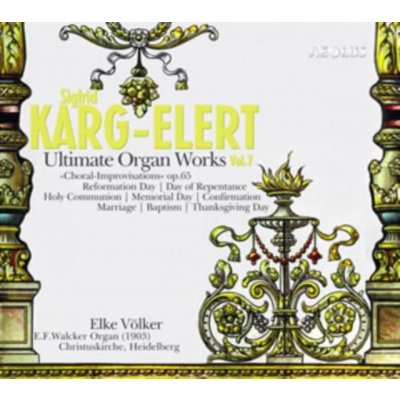 Karg-Elert S. - Ultimate Organ Works CD