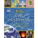 Kniha Nová dětská encyklopedie