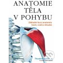 Anatomie těla v pohybu