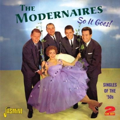 Modernaires - So It Goes! CD – Zboží Mobilmania