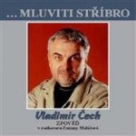 Mluviti stříbro - Čech Vladimír – Hledejceny.cz