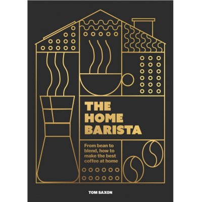 The Home Barista - Tom Saxon – Zboží Dáma