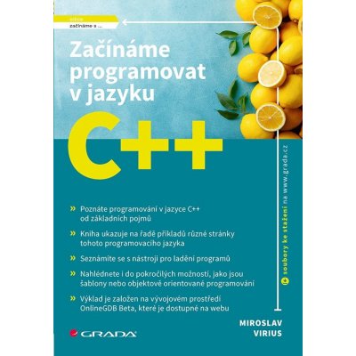 Začínáme programovat v jazyku C++ - Miroslav Virius – Hledejceny.cz