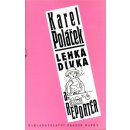 Lehká dívka a reportér - Poláček Karel