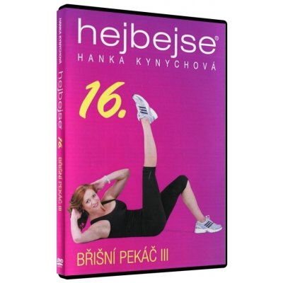 Hanka Kynychová - Hejbejse 16 - Břišní pekáč III DVD