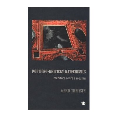 Poeticko-kritický katechismus – Hledejceny.cz