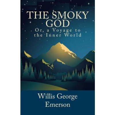 The Smoky God, Or, a Voyage to the Inner World – Zboží Mobilmania