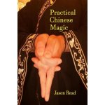 Practical Chinese Magic – Hledejceny.cz