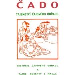 Čado - Tajemství čajového obřadu – Hledejceny.cz