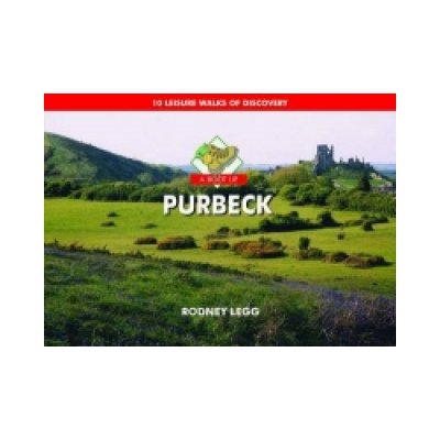 A Boot Up Purbeck - R. Legg – Zbozi.Blesk.cz