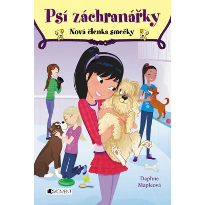 Psí záchranářky Nová členka smečky - Daphne Mapleová