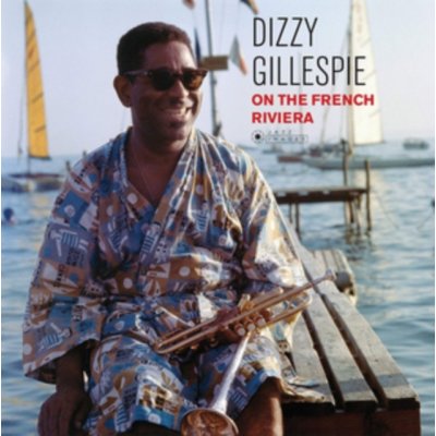 Gillespie Dizzy - On The French Riviera LP – Zboží Mobilmania