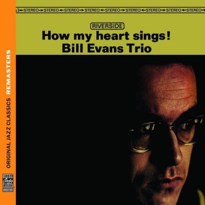 Bill Trio Evans - How My Heart Sings! CD – Zbozi.Blesk.cz