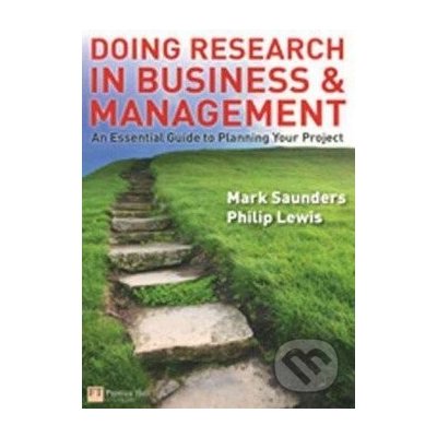 Doing Research in Business P. Lewis, M. Saunders – Hledejceny.cz