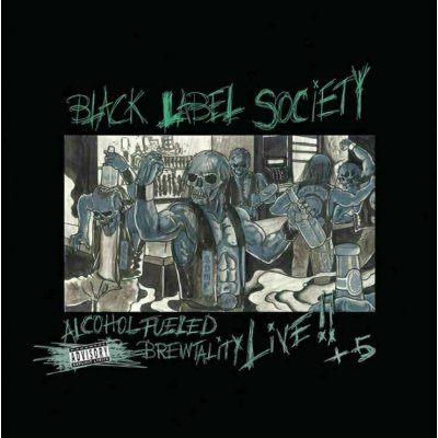 Black Label Society Alcohol Fueled Brewtality LP – Hledejceny.cz