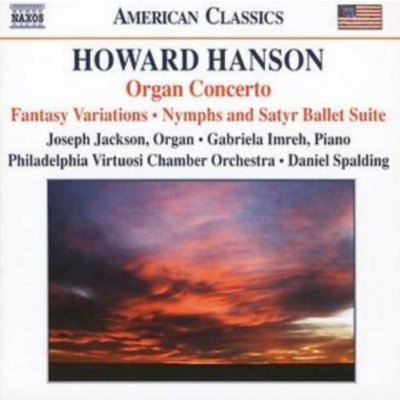 Hanson, H. - Organ Concerto / Fantasy Va