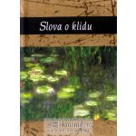 Slova o klidu - Helen Exley – Hledejceny.cz