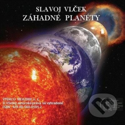 Záhadné planéty - Slavoj Vlček