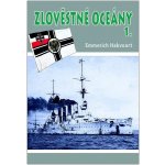 Zlověstné oceány 1. - Eskadra smrti - Hakvoort Emmerich – Hledejceny.cz