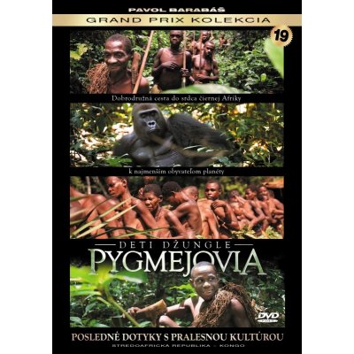 Pygmejovia - deti džungle DVD – Hledejceny.cz