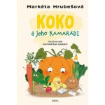 Koko a jeho kamarádi - Hrubešová Markéta – Hledejceny.cz