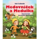 Medovníček a Medulka - Jan Lebeda