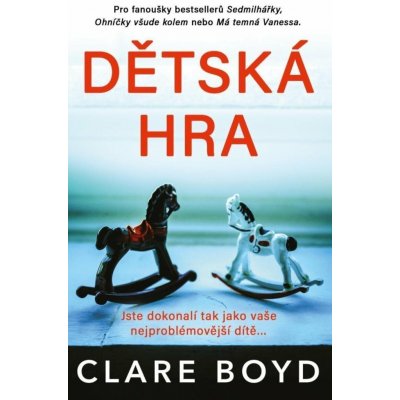 Dětská hra - Clare Boyd – Sleviste.cz