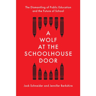 Wolf at the Schoolhouse Door