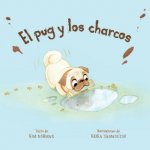 El pug y los charcos Spanish Edition - Kim Norman – Hledejceny.cz