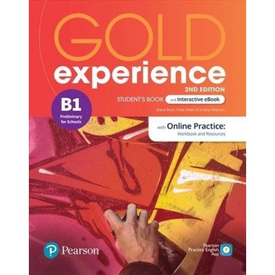 Gold Experience B1 Student´s Book with Interactive eBook, Online Practice, Digital Resources and Mobile App. 2ns Edition - Boyd Elaine, Walsh Clare, Warwick Lindsay – Zbozi.Blesk.cz