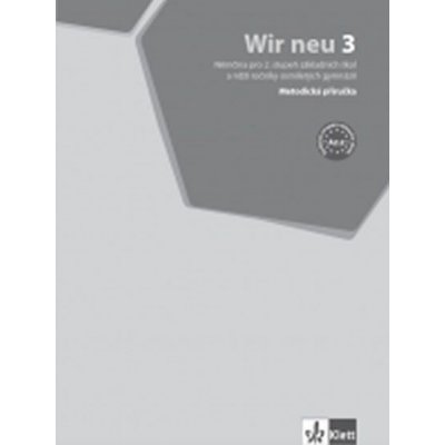 Wir neu 3 A2.2 – MP + CD [tištěná] – Hledejceny.cz