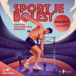 Sport je bolest - Michal Novotný - čte Martin Hruška – Hledejceny.cz
