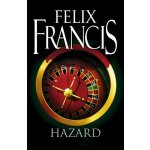 Hazard - Francis Felix – Hledejceny.cz