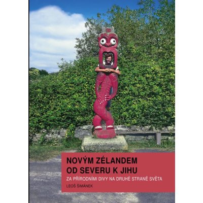 Novým Zélandem od severu k jihu - Za přírodními divy na druhé straně světa – Zbozi.Blesk.cz